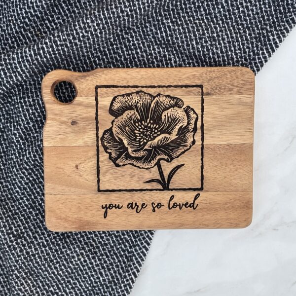 You Are So Loved Charcuterie Board